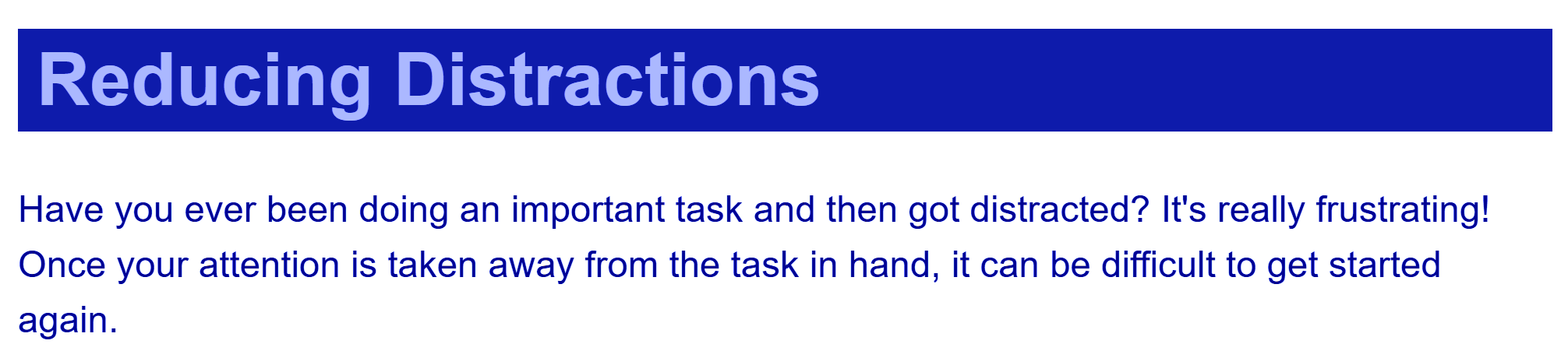 Screenshot of the heading reducing distractions and a section of text after it, with the purple background gone and all text in blue